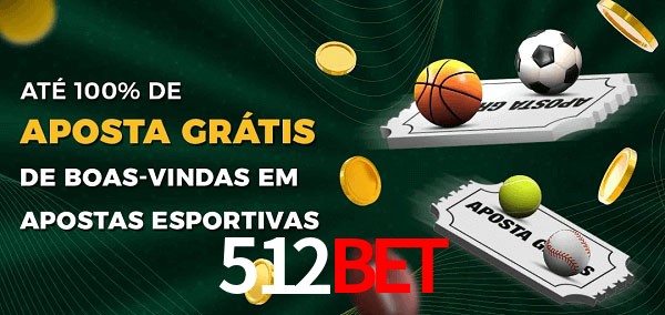 512bet Ate 100% de Aposta Gratis